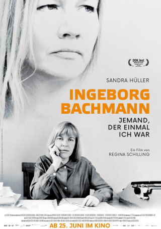 Ingeborg Bachmann – Jemand, der einmal ich war