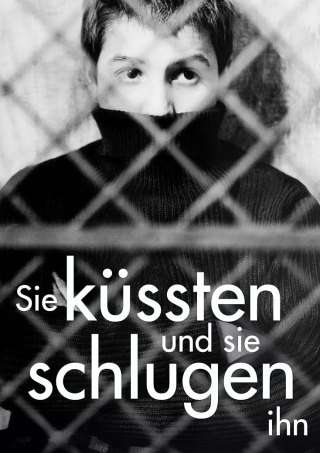 (OmU) Sie küssten und sie schlugen ihn